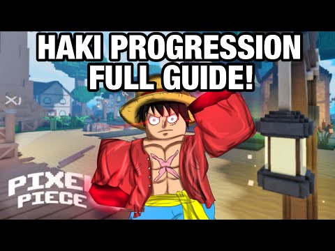 How To Get HAKI and PROGRESS it! (Full Guide  Location  Showcase) Pixel Piece