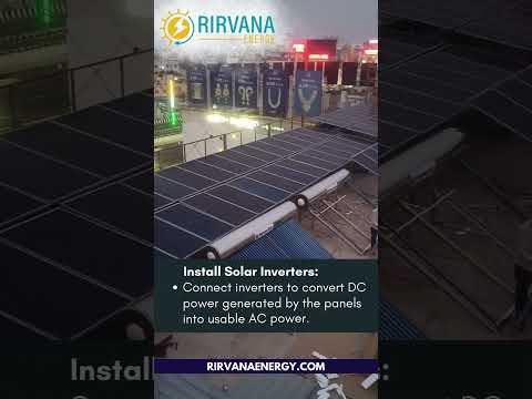 A step-by-step guide to successful solar panel installation | Rirvana Energy #solarpanels