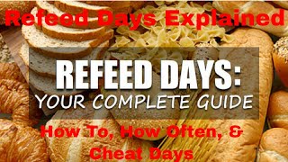 What Is A Carb Refeed Day | How Often To Have A Refeed Day | Refeed Days Explained