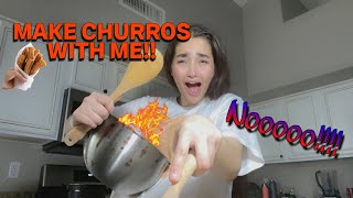 MAKE CHURROS WITH ME-- VERY MESSY!! (BAKING EPISODE1)
