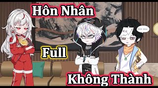 Full : Hôn Nhân Không Thành | Vanh Vietsub