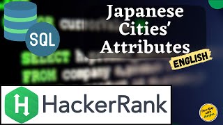 Japanese Cities' Attributes | SQL Server | HackerRank SQL Problem Solving (English)