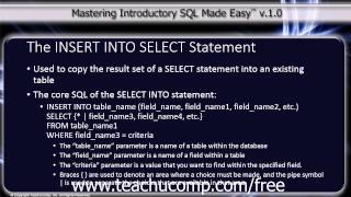SQL Training - Structured Query Language Tutorial - The INSERT INTO SELECT Statement Lesson