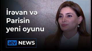 İrəvan və Parisin yeni oyunu