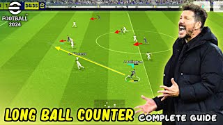 Long Ball Counter Guide - Best Formation & Tactics in eFootball 2024 Mobile