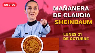 Conferencia mañanera de la presidenta Claudia Sheinbaum || lunes 21 de octubre de 2024 | EN VIVO