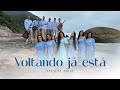 Voltando já está - Grupo de irmãos - Tabernáculo da Fé em Santo Amaro - SP