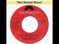 Bell Bottom Blues  ( A Tribute to Eric Clapton and Bobby Whitlock)