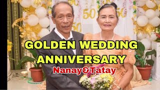 GOLDEN WEDDING ANNIVERSARY | Nanay\u0026Tatay | 50th Wedding Ideas