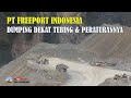 PT FREEPORT INDONESIA - Dumping Dekat Tebing