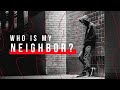 Who Is My Neighbor? | Part 1 | Pastor James A. McMenis | Word of God Ministries