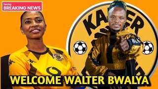 🔴Psl transfer News; Deak Done ✅ Walter Bwalya finally completed to join kaizer chiefs 💛🤍 Welcome.