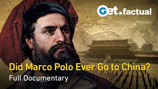 The Secret File of Marco Polo - Marco Polo in China - Full Historical Documentary