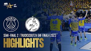 HIGHLIGHTS | PSG Handball vs Barlinek Industria Kielce | SEMI-FINAL 2 | TRUCKSCOUT24 EHF FINAL4 2023