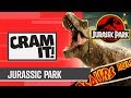 From Jurassic Park to Jurassic World - CRAM IT