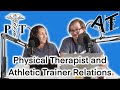 12. Physical Therapist and Athletic Trainer Relations with Scott Lee, DPT, PT, ATC