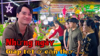 Cần Thơ Những Ngày Giáp Tết | Vietnamese New Year | Nguyễn Huy \u0026 Nguyễn Điền