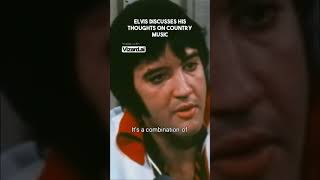 #elvis discusses his thoughts on #country music