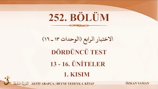 AKTİF ARAPÇA 252 - BEYNE YEDEYK 4.CİLT - 4.TEST - 1. KISIM