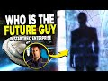 Who is the FUTURE GUY in Star Trek Enterprise? - Star Trek Explained