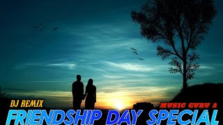 Friendship Day Mashup 2020 | Music Guru 2 Tera