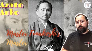 Azato Anko | Funakoshi’s first Karate Teacher