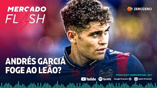 MERCADO FLASH | Neymar, Andrés Garcia, Paulinho