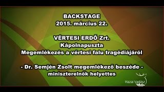 Kápolnapusztai megemlékezés - 2015. 03. 22. – Dr. Semjén Zsolt megemlékező beszéde