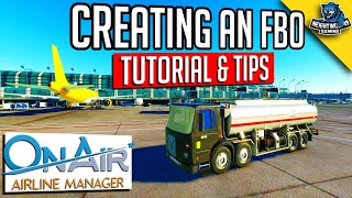 OnAir Game Tutorial: Creating an FBO in OnAir Game 2020 [FBO Tips]