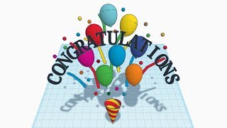 [1DAY_1CAD] CONGRATULATIONS (Tinkercad : know-how / style / education)