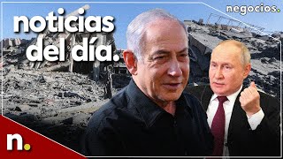 Noticias del día: plan de Israel con Gaza, Netanyahu "culpable", Irán acusa y Rusia teme la escalada