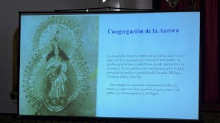 CONFERENCIA: PRIMERA CONSTRUCCIÓN DE LA CAPILLA DE LA AURORA (23-01-25)