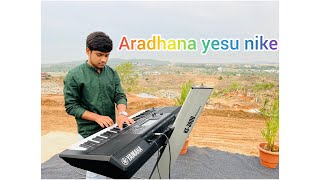 Aradhana Yesu Nike || #teluguchristiansongs || #yamahapsrsx700 ||  #iphone13