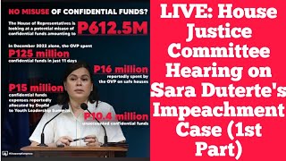 LIVE: House Justice Committee Hearing on Sarah Dutertes Impeachment Case