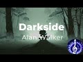 Alan Walker - Darkside (Lyrics) ft. Au/Ra and Tomine Harket | Chorus Crafters