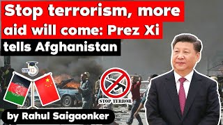 President Xi Jinping tells Afghanistan to control terrorism & get more aid from China | Geopolitics
