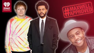 Ed Sheeran, The Weeknd, Lost Frequencies + More! | #MaxwellApproved