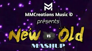 Mukund Madhav | New vs Old Bollywood Songs Mashup | Raj Barman & Deepshika | MMCreations Music