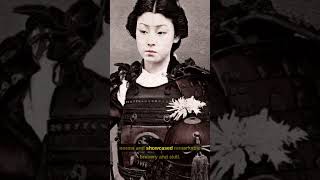 Unveiling the Onna bugeisha : The Fearless Female Samurai of Feudal Japan #shorts