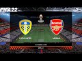 FIFA 22 | Leeds United vs Arsenal - Europa League - Full Gameplay