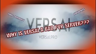 WHY SHOULD YOU NOT PLAY PVP ON VERSAI?!