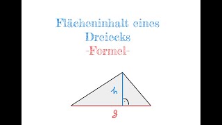 Flächeninhalt eines Dreiecks - Formel