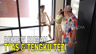 Kepoin Isi Rumah Mewah Tyas Mirasih & Tengku Tezi | FYP (16/10/24) Part 2