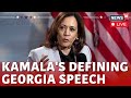 Kamala Harris Georgia Speech LIVE | Kamala Vs Trump For US Presidential Elections 2024 Live | N18G