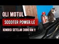 KONDISI OLI MOTUL SCOOTER POWER LE 5W-40 SETELAH 3000 KM