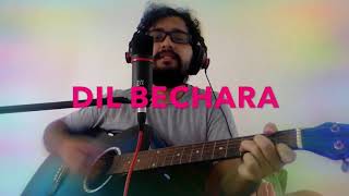 Dil Bechara - Title Track Cover | Sushant Singh Rajput | Sanjana Sanghi | A.R. Rahman | ashish