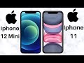 Iphone 12 Mini VS Iphone 11 (Comparison)