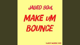 Make Um Bounce