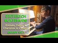 Dieterich Buxtehude - Prelude, Fugue and Chaconne in C major (BuxWV 137) - Ben Bloor