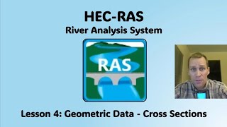 HEC RAS Lesson 4 - Geometric Data - Cross Sections